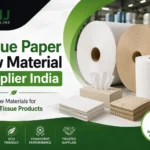 Tissue Paper Raw Material Supplier in India - Jumbo Tissue Roll Manufacturer and Supplier