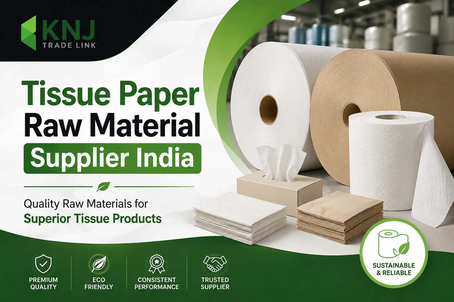 Tissue Paper Raw Material Supplier in India — Complete Buyer’s Guide (2026)