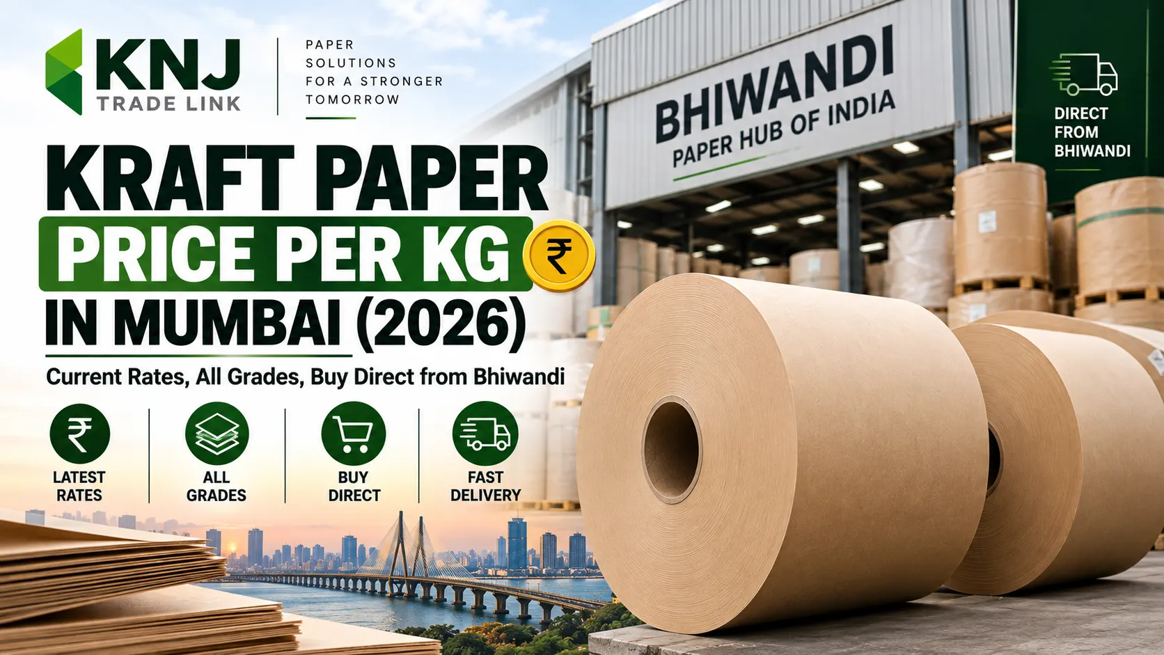 Kraft Paper Price Per KG in Mumbai (2026) — Current Rates, All Grades, Buy Direct from Bhiwandi